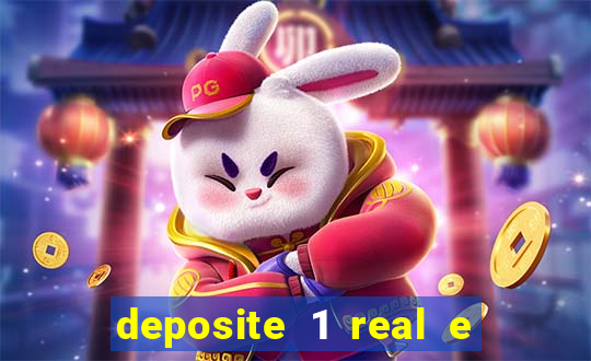 deposite 1 real e ganhe 10